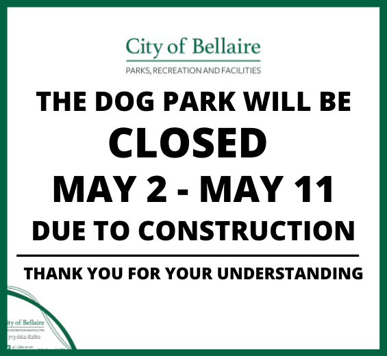 Dog Park Closed May 2-11  - NEWSFLASHFB