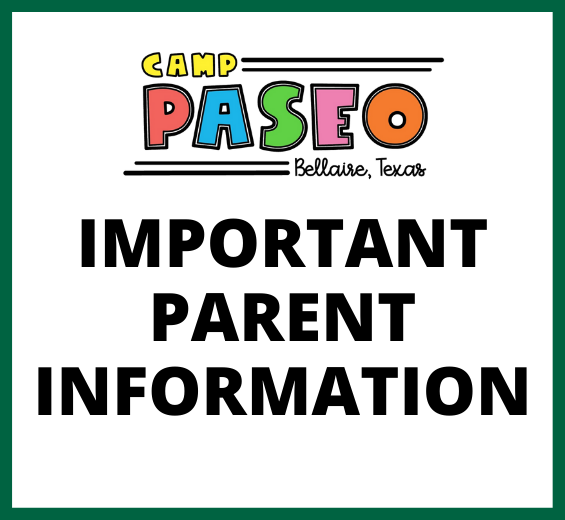 Camp Paseo Parent Info Newsflash
